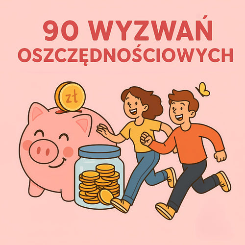 90 Stron Wyzwań Oszczędnościowych